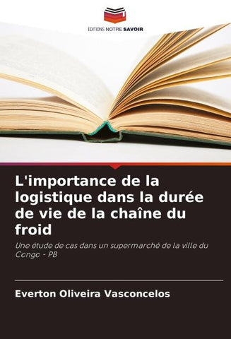 L'importance de la logistique dans la durée de vie de la chaîne du froid