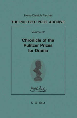 Chronicle of the Pulitzer Prizes for Drama