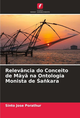Relevância do Conceito de M¿y¿ na Ontologia Monista de ¿a¿kara