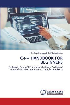 C++ HANDBOOK FOR BEGINNERS