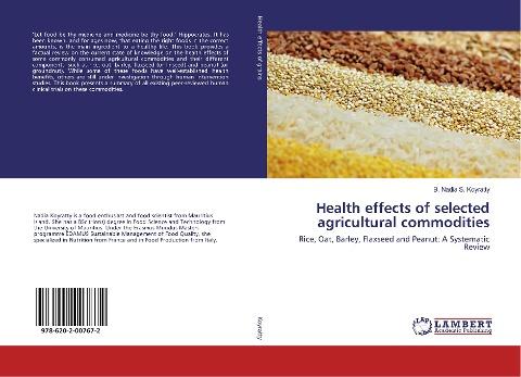 Health effects of selected agricultural commodities