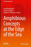 Amphibious Concepts at the Edge of the Sea