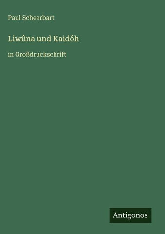 Liwûna und Kaidôh