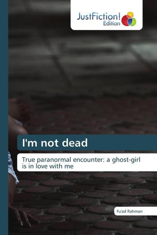 I'm not dead