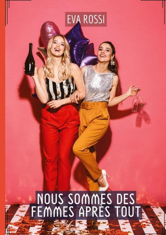 Nous sommes des Femmes après tout