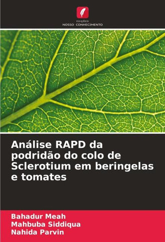 Análise RAPD da podridão do colo de Sclerotium em beringelas e tomates