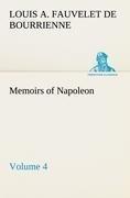 Memoirs of Napoleon - Volume 04