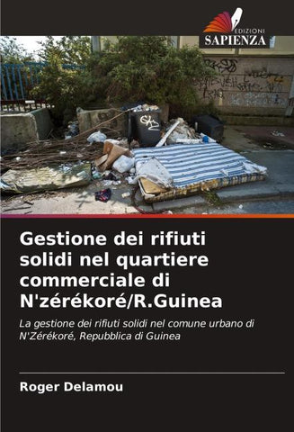 Gestione dei rifiuti solidi nel quartiere commerciale di N'zérékoré/R.Guinea