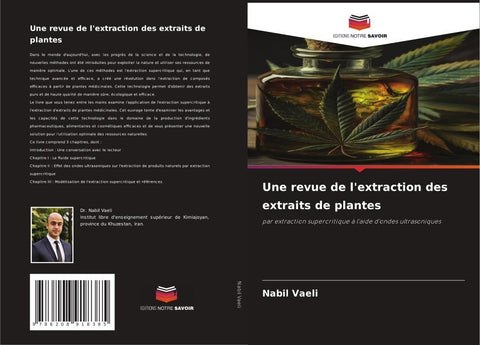 Une revue de l'extraction des extraits de plantes