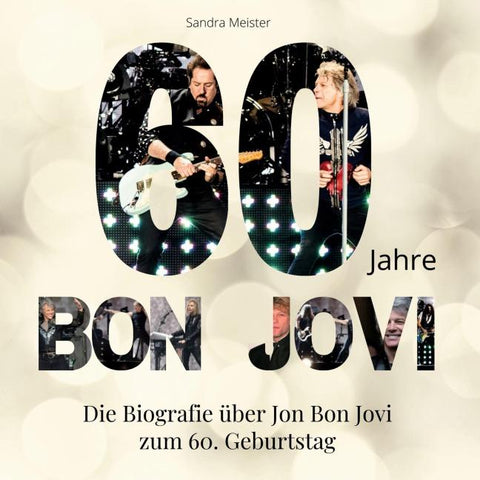 60 Jahre Bon Jovi