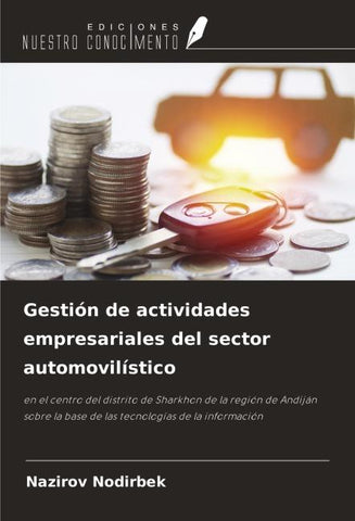 Gestión de actividades empresariales del sector automovilístico
