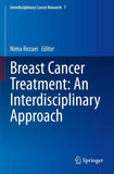 Breast Cancer Treatment: An Interdisciplinary Approach