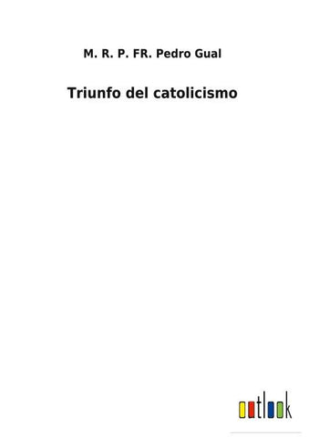 Triunfo del catolicismo