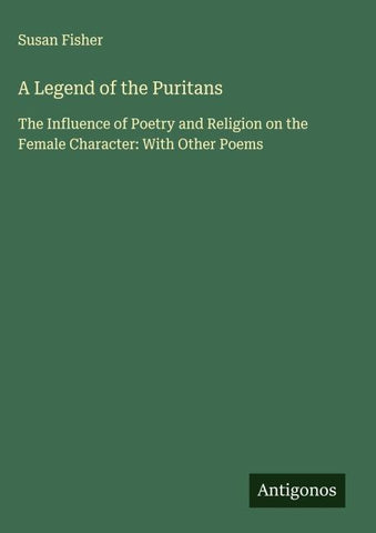 A Legend of the Puritans