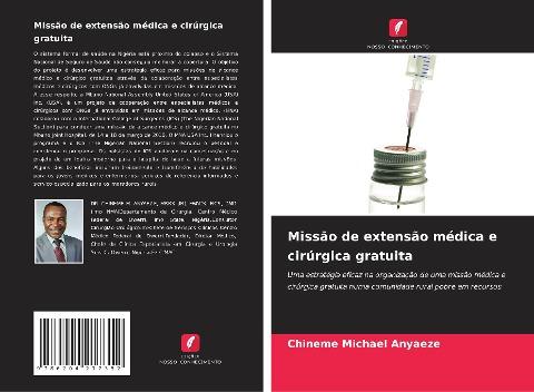 Missão de extensão médica e cirúrgica gratuita