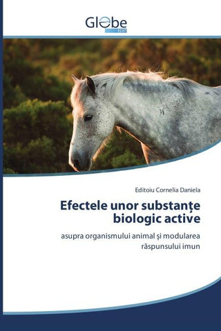 Efectele unor substan¿e biologic active