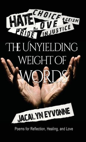 The Unyielding Weight of Words