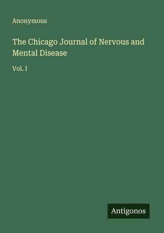 The Chicago Journal of Nervous and Mental Disease