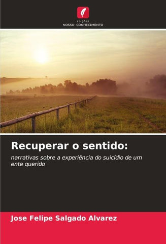 Recuperar o sentido: