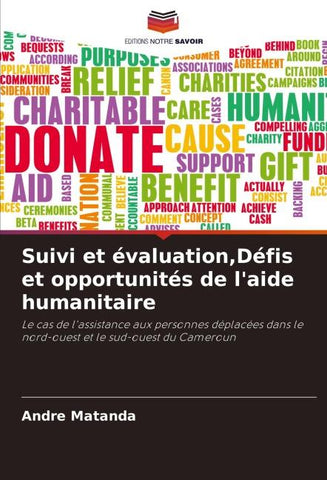 Suivi et évaluation,Défis et opportunités de l'aide humanitaire