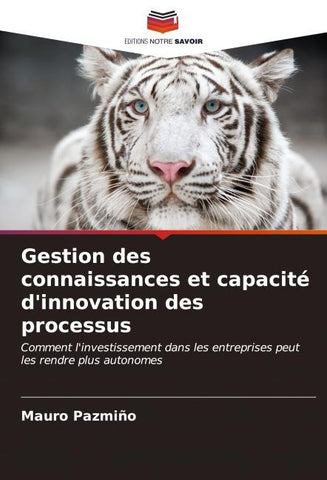Gestion des connaissances et capacité d'innovation des processus