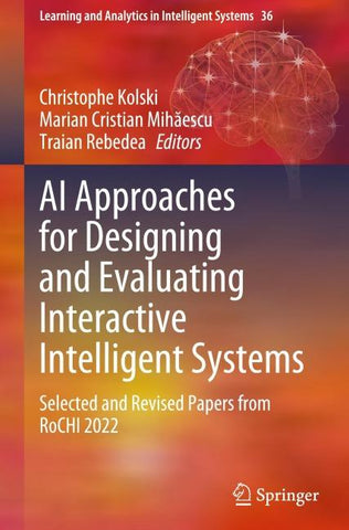 AI Approaches for Designing and Evaluating Interactive Intelligent Systems