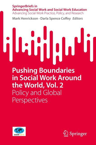 Pushing Boundaries in Social Work Around the World, Vol. 2