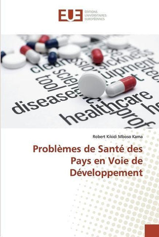 Problèmes de Santé des Pays en Voie de Développement