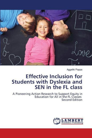 Effective Inclusion for Students with Dyslexia and SEN in the FL class