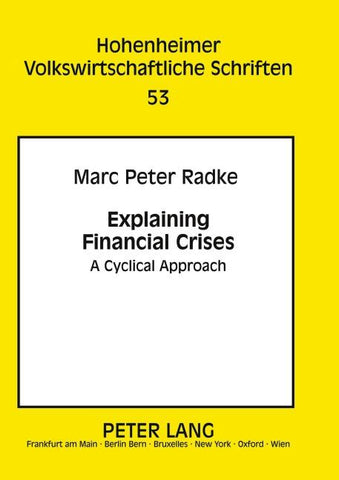 Explaining Financial Crises