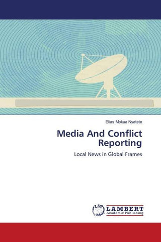 Media And Conflict Reporting