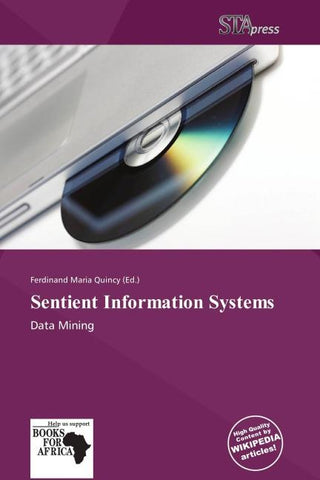 Sentient Information Systems