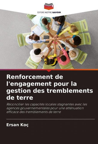 Renforcement de l'engagement pour la gestion des tremblements de terre