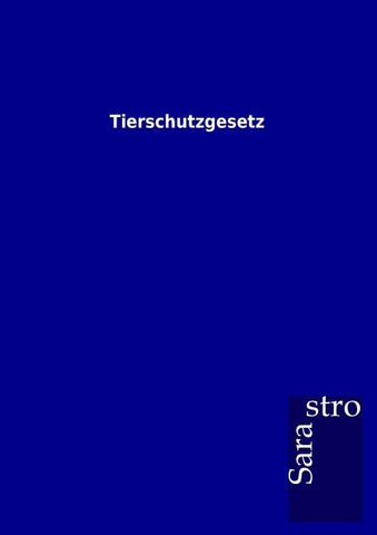 Tierschutzgesetz