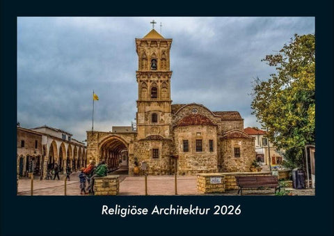 Religiöse Architektur 2026 Fotokalender DIN A4