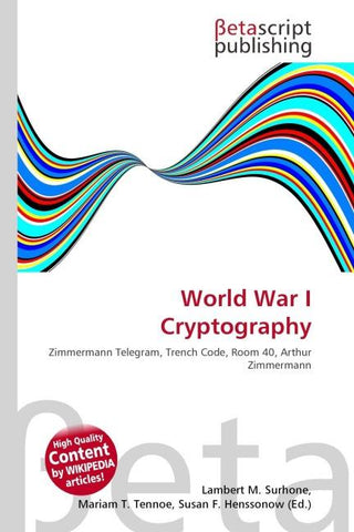 World War I Cryptography