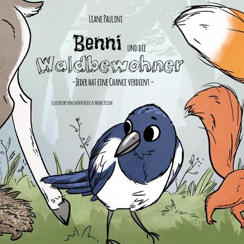 Benni und die Waldbewohner