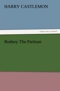 Rodney The Partisan