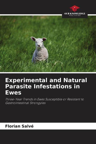 Experimental and Natural Parasite Infestations in Ewes
