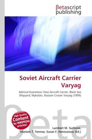 Soviet Aircraft Carrier Varyag