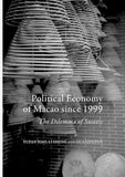 Political Economy of Macao since 1999
