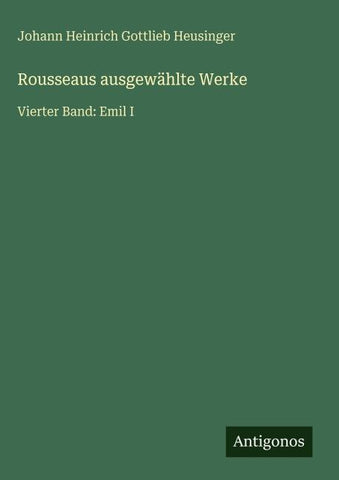 Rousseaus ausgewählte Werke