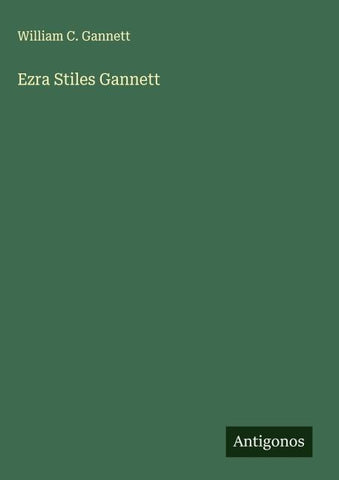 Ezra Stiles Gannett