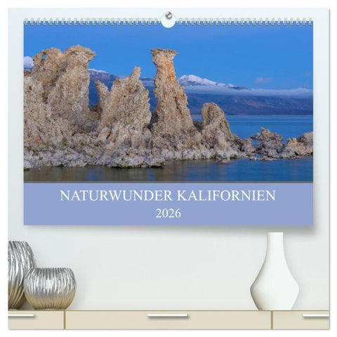Naturwunder Kalifornien (hochwertiger Premium Wandkalender 2026 DIN A2 quer), Kunstdruck in Hochglanz