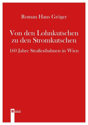 Von den Lohnkutschen zu den Stromkutschen