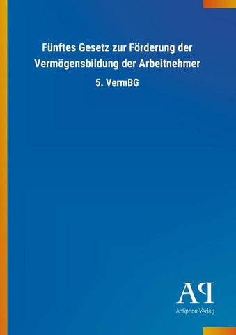 Fünftes Gesetz zur Förderung der Vermögensbildung der Arbeitnehmer