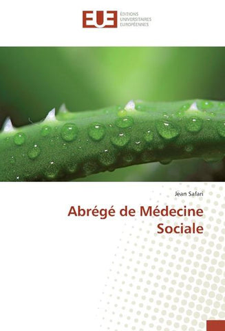 Abrégé de Médecine Sociale