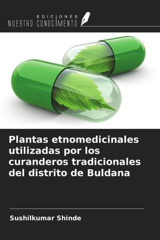 Plantas etnomedicinales utilizadas por los curanderos tradicionales del distrito de Buldana