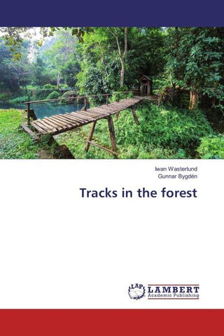Tracks in the forest