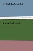 A Vanished Hand